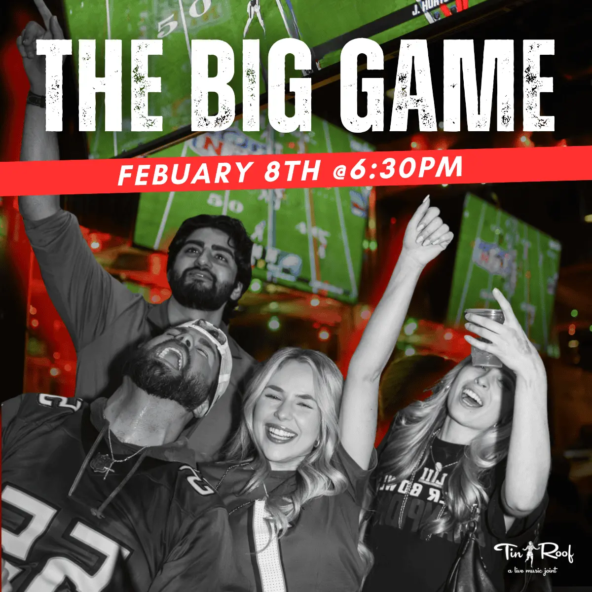 The Big Game Watch Party!