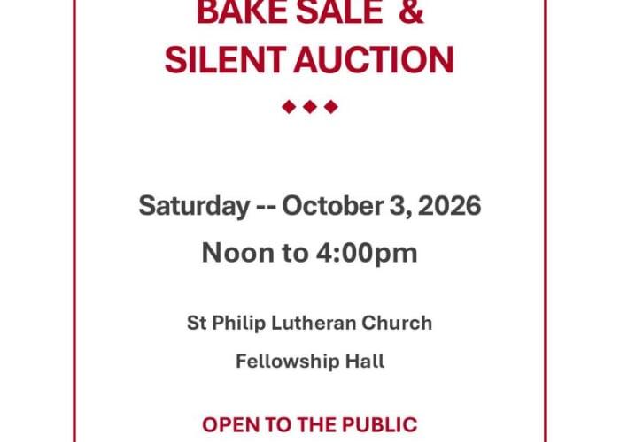 St Philip Luthern Church Annual Bake Sale and Silent Auction